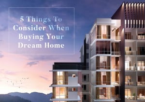 5 Things To Consider When Buying Your Dream Home, Sapphire 9 @ Cheras Permai